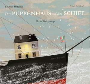 Harding, Thomas / Anna Sarfatti. Das Puppenhaus auf dem Schiff. Jacoby & Stuart, 2026.