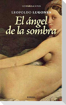El ángel de la sombra
