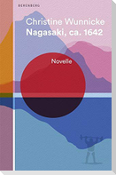 Nagasaki, ca. 1642