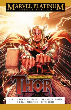 Straczynski, J Michael / Lee, Stan et al. Marvel Platinum Deluxe Edition: The Definitive Thor. Panini Publishing Ltd, 2022.