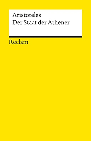 Aristoteles. Der Staat der Athener. Reclam Philipp Jun., 1993.