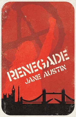 Austin, Jane. Renegade. Cinnamon Press, 2022.
