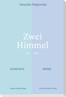 Zwei Himmel