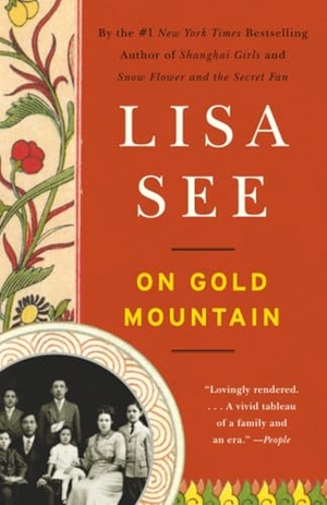 See, Lisa. On Gold Mountain - The One-Hundred-Year Odyssey of My Chinese-American Family. Random House, 2012.