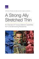 A Strong Ally Stretched Thin