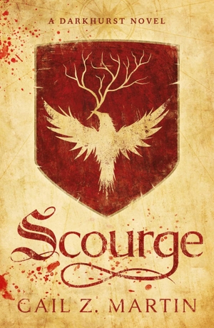 Martin, Gail Z.. Scourge - A Darkhurst Novel. Simon & Schuster UK Ltd, 2017.