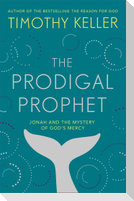 The Prodigal Prophet
