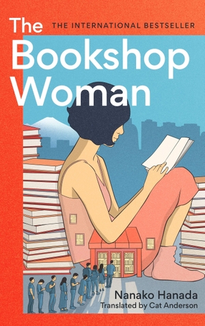 Hanada, Nanako. The Bookshop Woman. Octopus Publishing Ltd., 2024.