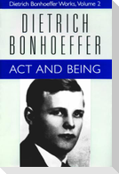 Act and Being