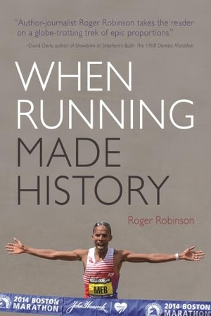 Robinson, Roger. When Running Made History. Syracuse University Press, 2018.