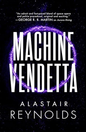 Reynolds. Machine Vendetta. Orbit, 2024.