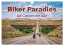 Biker Paradies - Die Canyons der USA (Wandkalender 2025 DIN A4 quer), CALVENDO Monatskalender