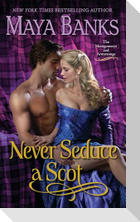 Never Seduce a Scot