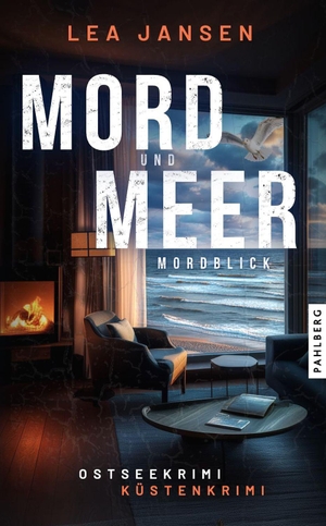 Jansen, Lea. MORD UND MEER Mordblick - Küstenkrimi Ostseekrimi. Pahlberg Verlag, 2026.