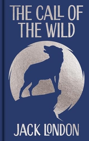 London, Jack. The Call of the Wild - Gilded Pocket Edition. Arcturus Publishing Ltd, 2025.