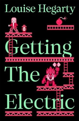 Hegarty, Louise. Getting the Electric. Macmillan Publishers Int Ltd - MDL, 2026.