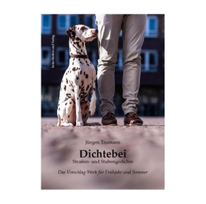 Trumann, Jürgen. Dichtebei - Straßen- und Stubengedichte. Initia Medien und Verlag, 2025.
