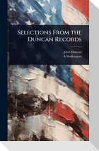 Selections From the Duncan Records