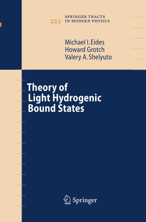 Eides, Michael I. / Shelyuto, Valery A. et al. Theory of Light Hydrogenic Bound States. Springer Berlin Heidelberg, 2014.