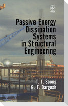 Passive Energy Dissipation Systems