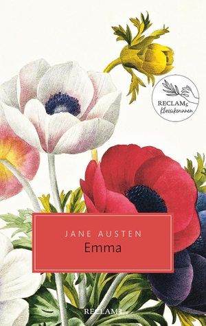 Jane Austen / Ursula Grawe / Christian Grawe / Christian Grawe. Emma - Roman. Reclam, Philipp, 2016.