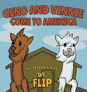 Flip. Geno and Vinnie Come to America. Mindstir Media, 2021.