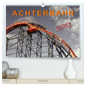 Achterbahn - extrem (hochwertiger Premium Wandkalender 2025 DIN A2 quer), Kunstdruck in Hochglanz