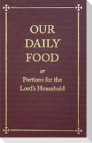 Our Daily Food