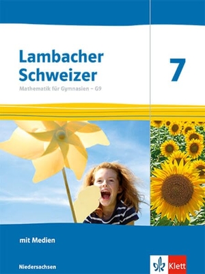 Lambacher Schweizer Mathematik 7. Schulbuch mit Medien Klasse 7. Ausgabe Niedersachsen - Schulbuch mit Medien Klasse 7. Klett Ernst /Schulbuch, 2026.