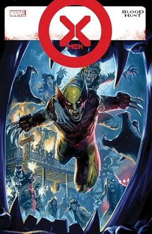 Gill, Robert / Phillips, Stephanie et al. X-Men: Blood Hunt. Marvel Comics, 2024.