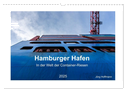 Hamburger Hafen - In der Welt der Container-Riesen (Wandkalender 2025 DIN A3 quer), CALVENDO Monatskalender
