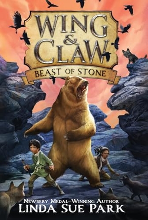 Park, Linda Sue. Wing & Claw #3: Beast of Stone. HarperCollins, 2019.