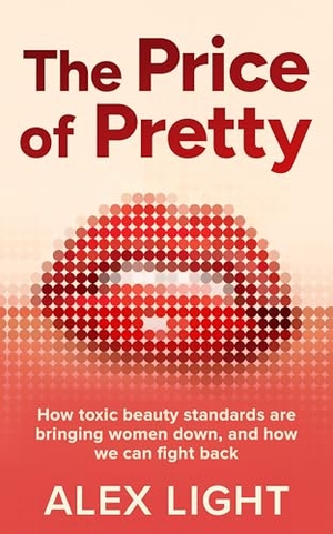 Light, Alex. The Price of Pretty. Harper Collins Publ. UK, 2026.