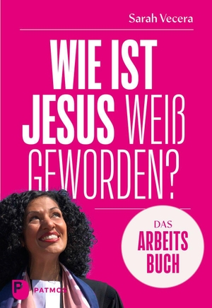 Vecera, Sarah. Wie ist Jesus weiß geworden? - Das Praxisbuch. Patmos-Verlag, 2026.