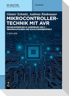 Mikrocontrollertechnik mit AVR