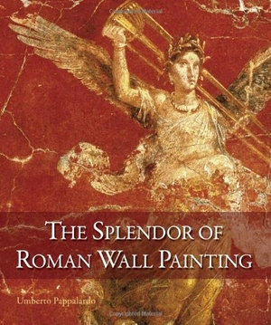 Pappalardo, Umberto. The Splendor of Roman Wall Painting. Getty Publications, 2009.