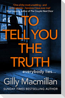 To Tell You the Truth