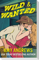 Wild and Wanted