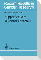 Supportive Care in Cancer Patients II