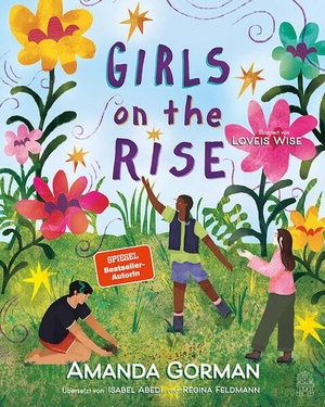 Gorman, Amanda. Girls on the Rise - | The New York Times Bestseller | Deutsche Ausgabe. Hoffmann und Campe Verlag, 2025.