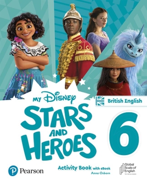 Morgan, Hawys. My Disney Stars and Heroes British Edition Level 6 Activity Book with eBook. Pearson Education Limited, 2023.