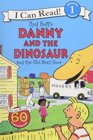 Hoff, Syd. Danny and the Dinosaur and the Girl Next Door. HarperCollins, 2017.