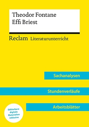 Hagner, Joachim. Theodor Fontane: Effi Briest (Lehrerband) | Mit Downloadpaket (Unterrichtsmaterialien) - Reclam Literaturunterricht: Sachanalysen, Stundenverläufe, Arbeitsblätter. Reclam Philipp Jun., 2023.