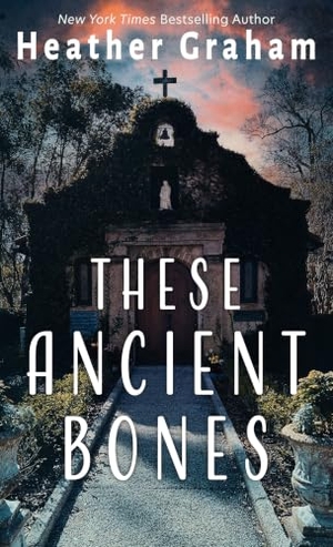 Graham, Heather. These Ancient Bones. Thorndike Press, a Cengage Group, 2026.