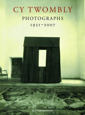 Twombly, Cy. Photographs 1951-2007. Schirmer /Mosel Verlag Gm, 2008.