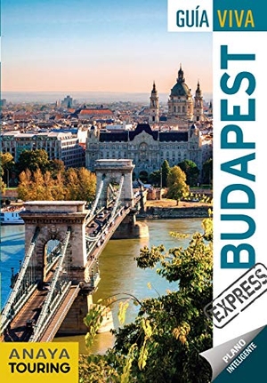 Gómez, Iñaki / Gómez, Ignacio et al. Budapest. Anaya Touring, 2020.