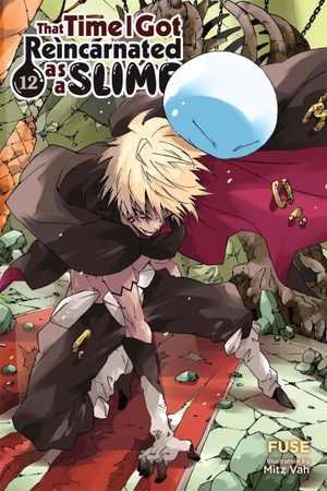 Fuse. That Time I Got Reincarnated as a Slime, Vol. 12 (Light Novel) - Volume 12. Yen Press, 2021.