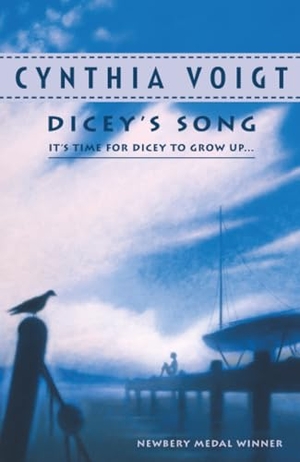 Voigt, Cynthia. Dicey's Song. HarperCollins Publishers, 2000.