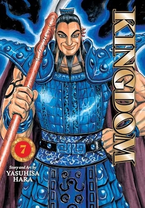 Hara, Yasuhisa. Kingdom, Vol. 7. Viz Media, Subs. of Shogakukan Inc, 2026.