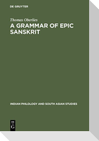 A Grammar of Epic Sanskrit